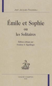 Emile et Sophie ou Les solitaires