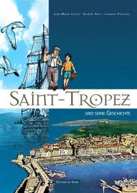 Saint-Tropez und seine Geschichte