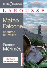 Matéo Falcone : et autres nouvelles