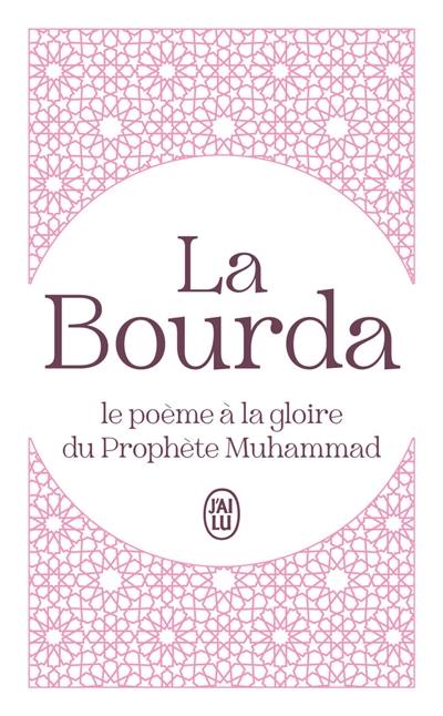 La Bourda : le poème à la gloire du prophète Muhammad