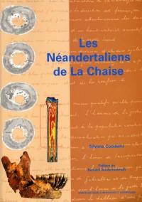 Les Néandertaliens de La Chaise