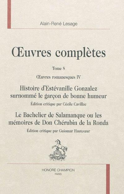 Oeuvres complètes. Vol. 8. Oeuvres romanesques, 4