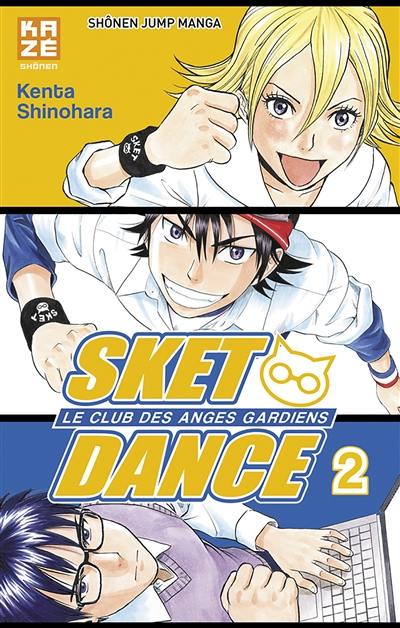 Sket Dance : le club des anges gardiens. Vol. 2