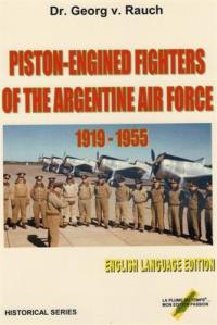Piston-engined fighters of the Argentine Air Force : 1919-1955