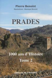 Prades. Vol. 2. 1.000 ans d'histoire