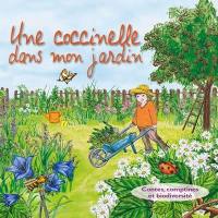 Une coccinelle dans son jardin : contes, comptines et biodiversité
