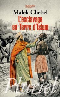 L'esclavage en terre d'islam : un tabou bien gardé