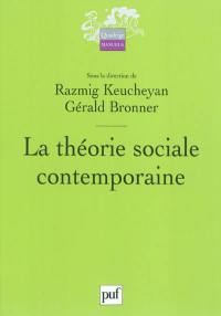La théorie sociale contemporaine