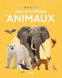 Les animaux : encyclopédie
