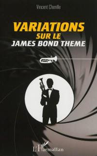Variations sur le James Bond theme