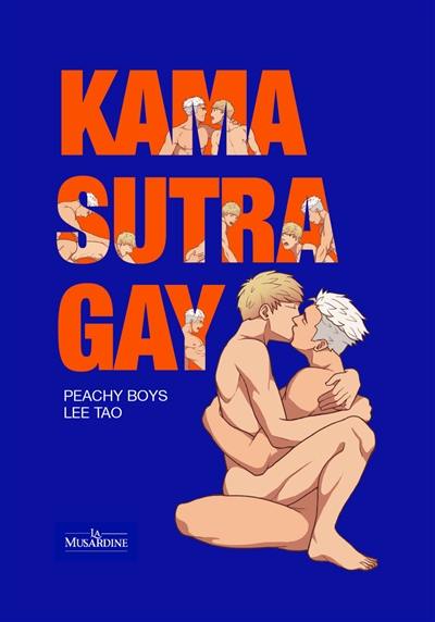 Kama sutra gay : Peachy boys