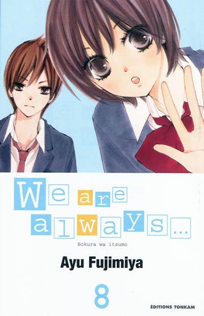 We are always.... Vol. 8