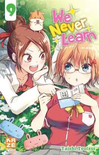 We never learn. Vol. 9