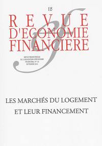 Revue d'économie financière, n° 115. Les marchés du logement et leur financement