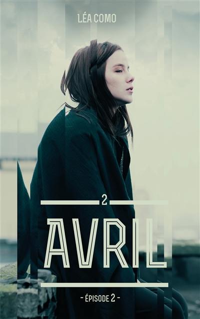Avril. Vol. 2-2