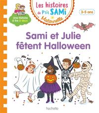 Sami et Julie fêtent Halloween : 3-5 ans