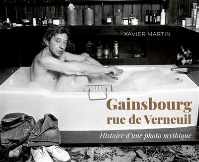 Gainsbourg, rue de Verneuil : histoire d'une photo mythique