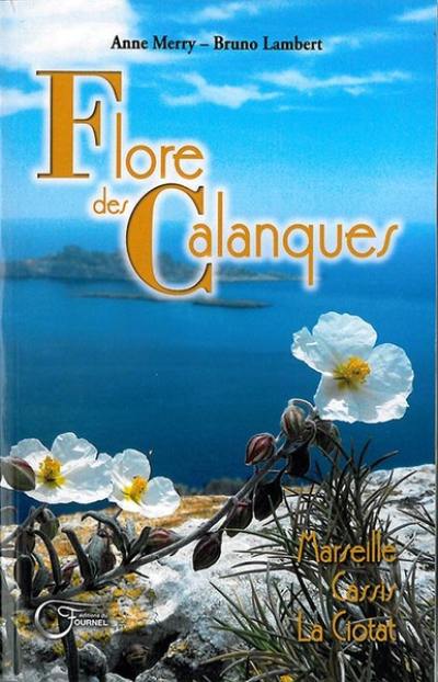 Flore des Calanques : Marseille, Cassis, La Ciotat