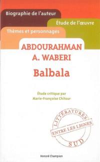 Balbala, Abdurahman A. Waberi