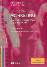 Marketing : e-business, e-marketing, cybermarketing