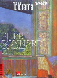 Télérama, hors série. Pierre Bonnard au musée d'Orsay