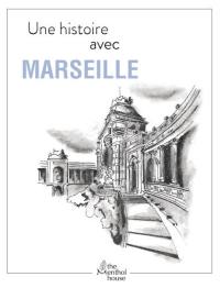 Une histoire avec Marseille : palais Longchamp