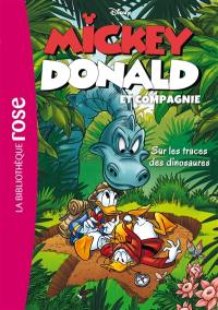 Mickey, Donald et compagnie. Vol. 3. Sur la trace des dinosaures