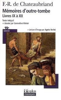 Mémoires d'outre-tombe : livres IX à XII