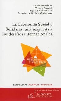 La economia social y solidaria, una respuesta a los desafios internacionales