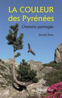 La couleur des Pyrénées : chemins partagés