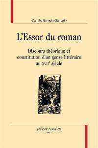 L'essor du roman : discours théorique et constitution d'un genre littéraire au XVIIe siècle