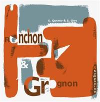 Ronchon & Grognon
