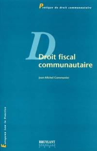 Droit fiscal communautaire