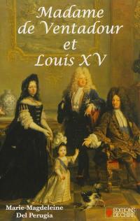 Madame de Ventadour et Louis XV