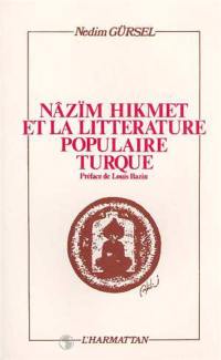 Nâzim Hikmet et la littérature populaire turque