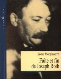 Fuite et fin de Joseph Roth