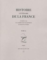 Histoire littéraire de la France. Vol. 46. Jacques Cujas (1522-1590)
