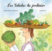 Les salades du jardinier