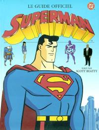 Le guide officiel Superman