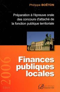 Finances publiques locales : préparation à l'épreuve orale des concours d'attaché de la fonction publique territoriale
