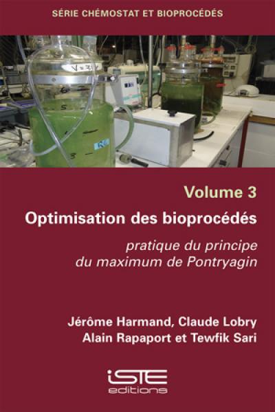 Optimisation des bioprocédés : pratique du principe du maximum de Pontryagin
