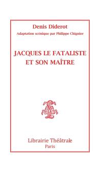 Jacques le fataliste et son maître