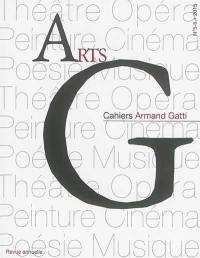 AG, cahiers Armand Gatti, n° 5-6. Arts