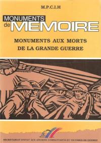 Monuments de mémoire : les monuments aux morts de la Première Guerre mondiale
