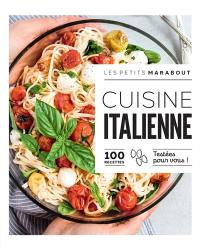 Cuisine italienne : 100 recettes testées pour vous !