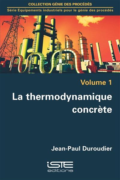 La thermodynamique concrète