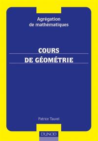 Cours de géométrie : agrégation de mathématiques