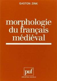 Morphologie du français médiéval