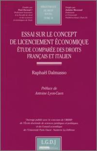 Essai sur le concept de licenciement économique : étude comparée des droits français et italien