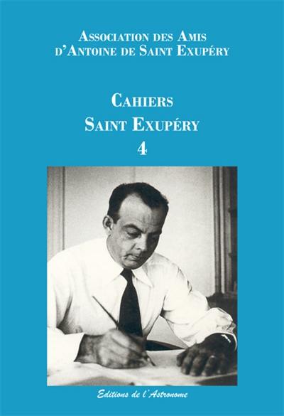 Cahiers Saint Exupéry, n° 4